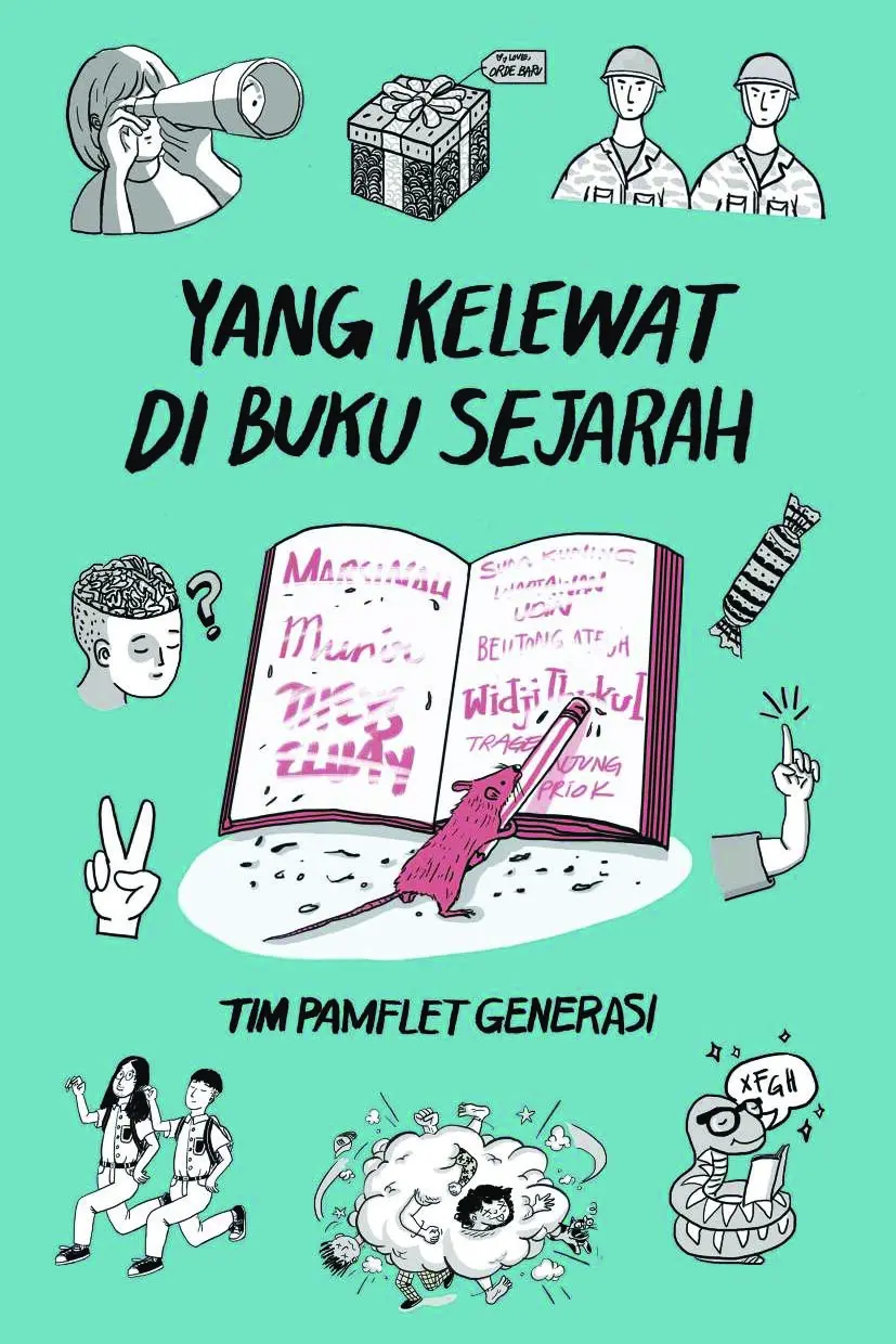 Yang Kelewat di Buku Sejarah