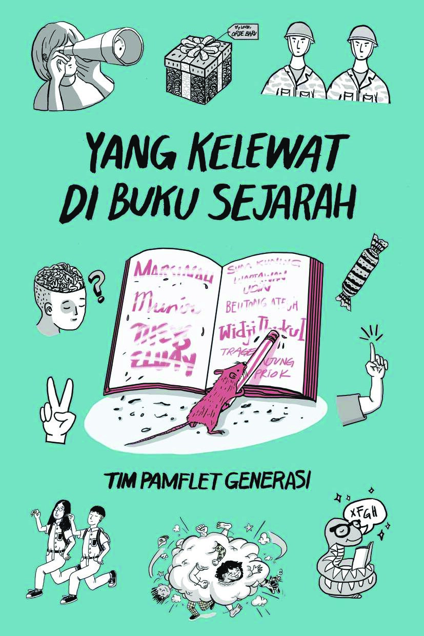 Yang Kelewat di Buku Sejarah