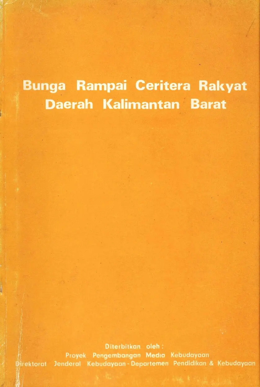 Bunga rampai ceritera rakyat daerah Kalimantan Barat