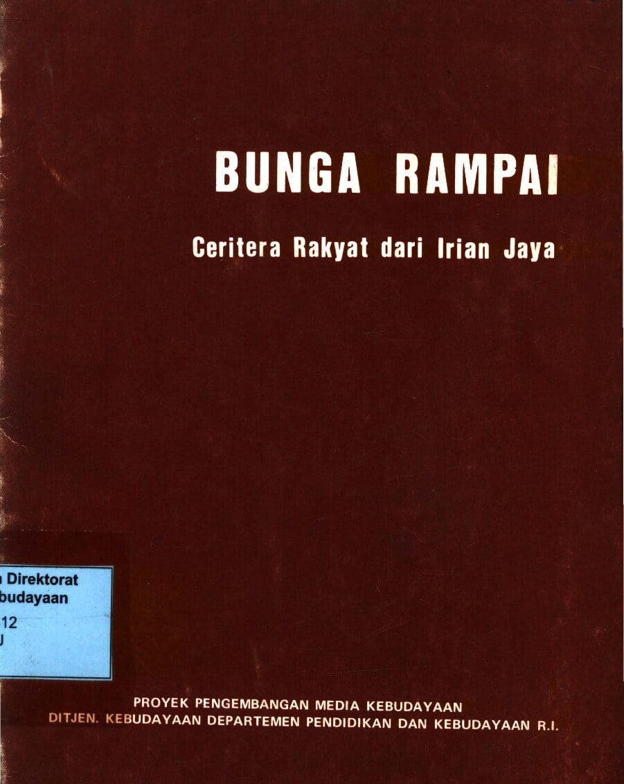 Bunga rampai ceritera rakyat dari Irian Jaya
