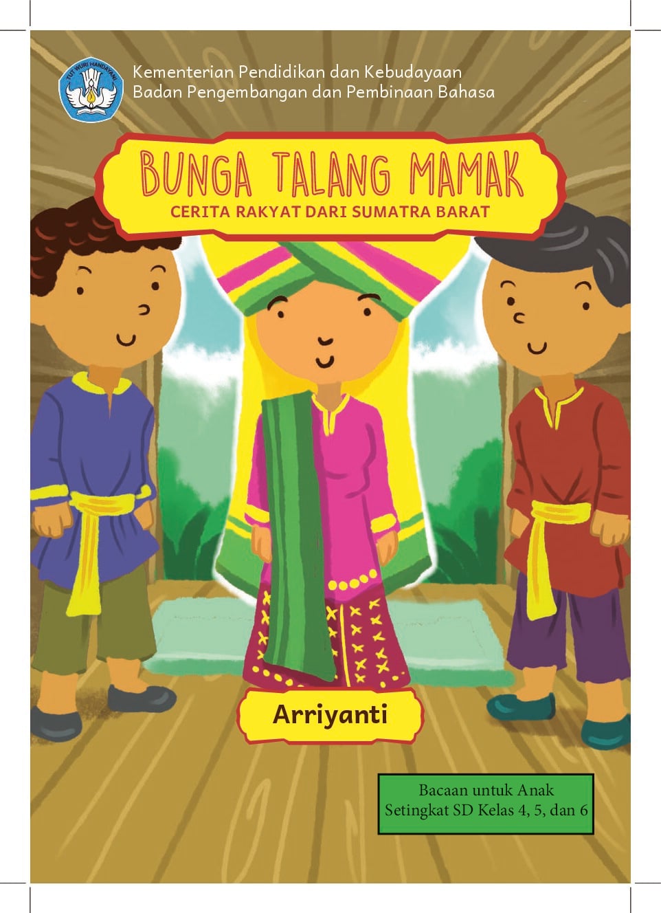 Bunga talang mamak: cerita rakyat dari Sumatra Barat