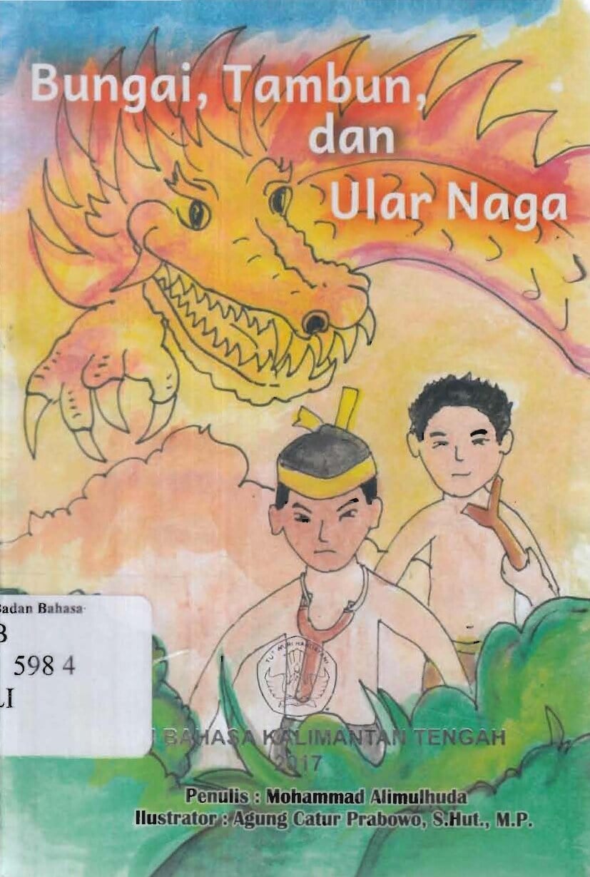 Bungai, Tambun, dan Ular Naga