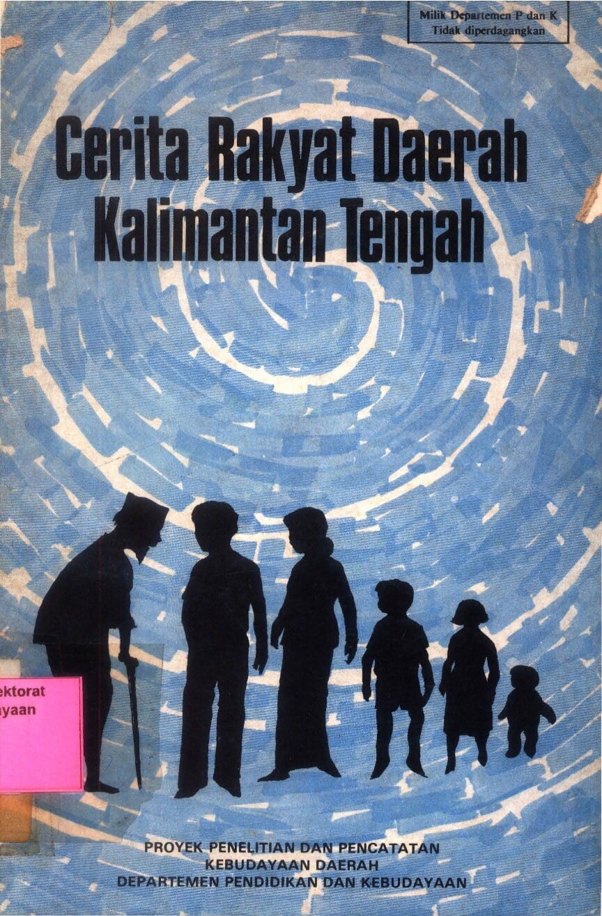 Cerita rakyat daerah Kalimantan Tengah