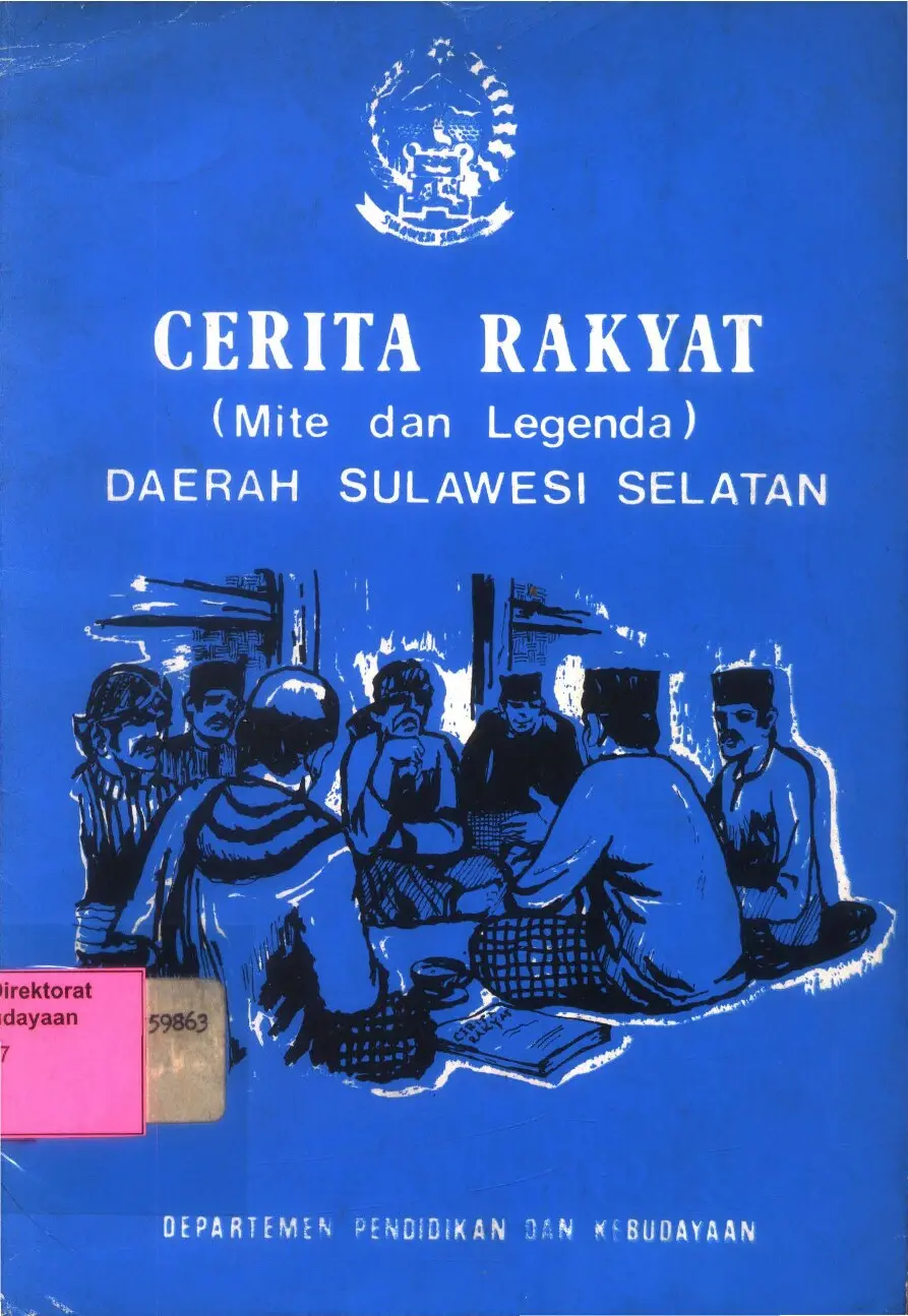Cerita rakyat daerah Sulawesi Selatan (mite dan legenda)