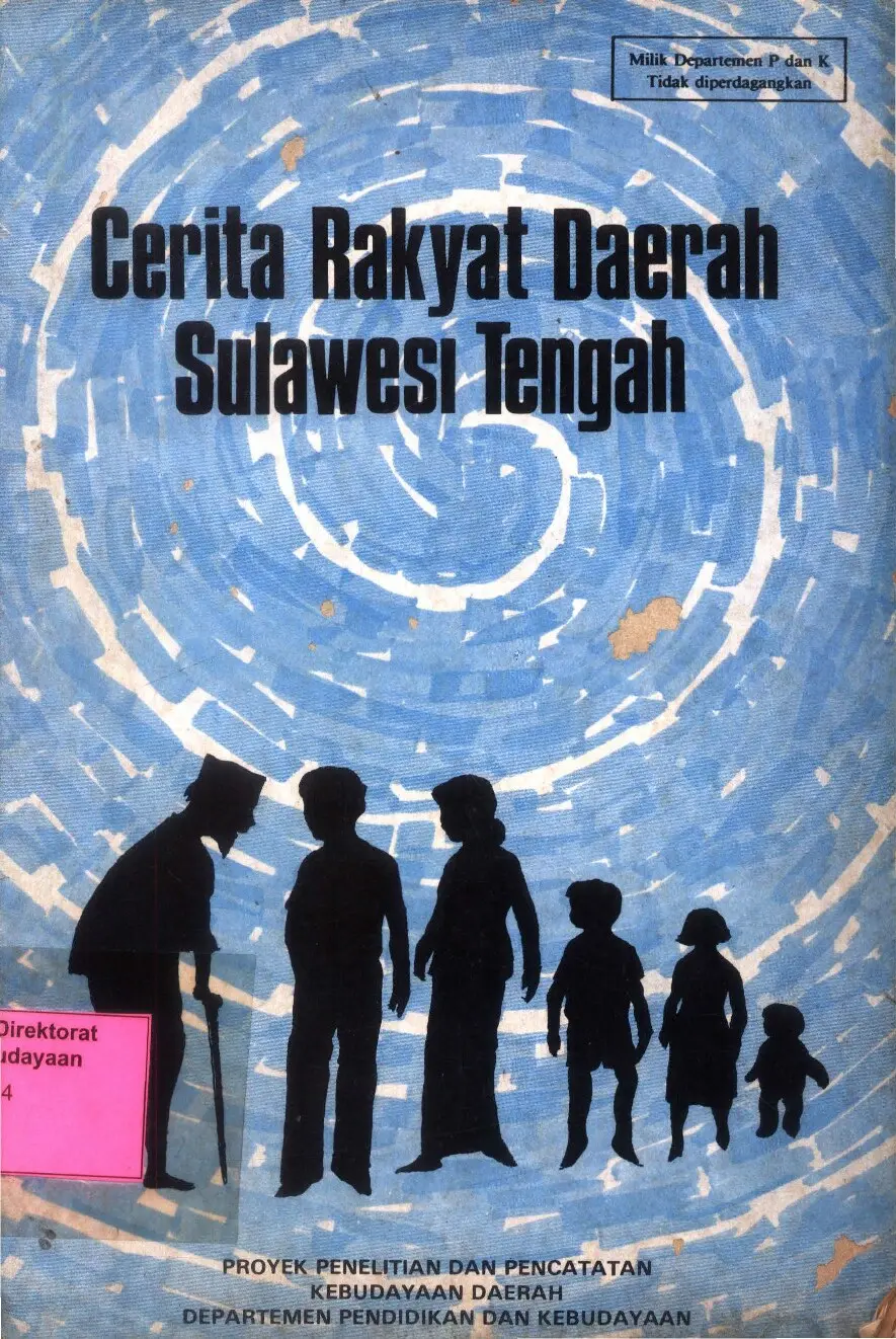 Cerita rakyat daerah Sulawesi Tengah