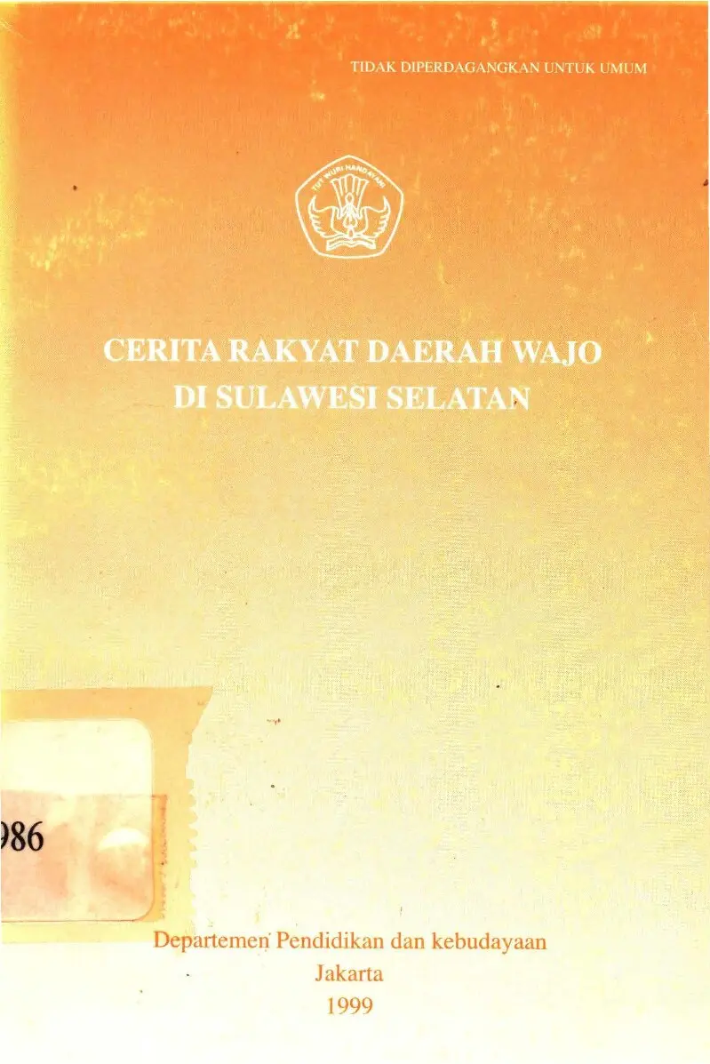 Cerita Rakyat Daerah Wajo di Sulawesi Selatan