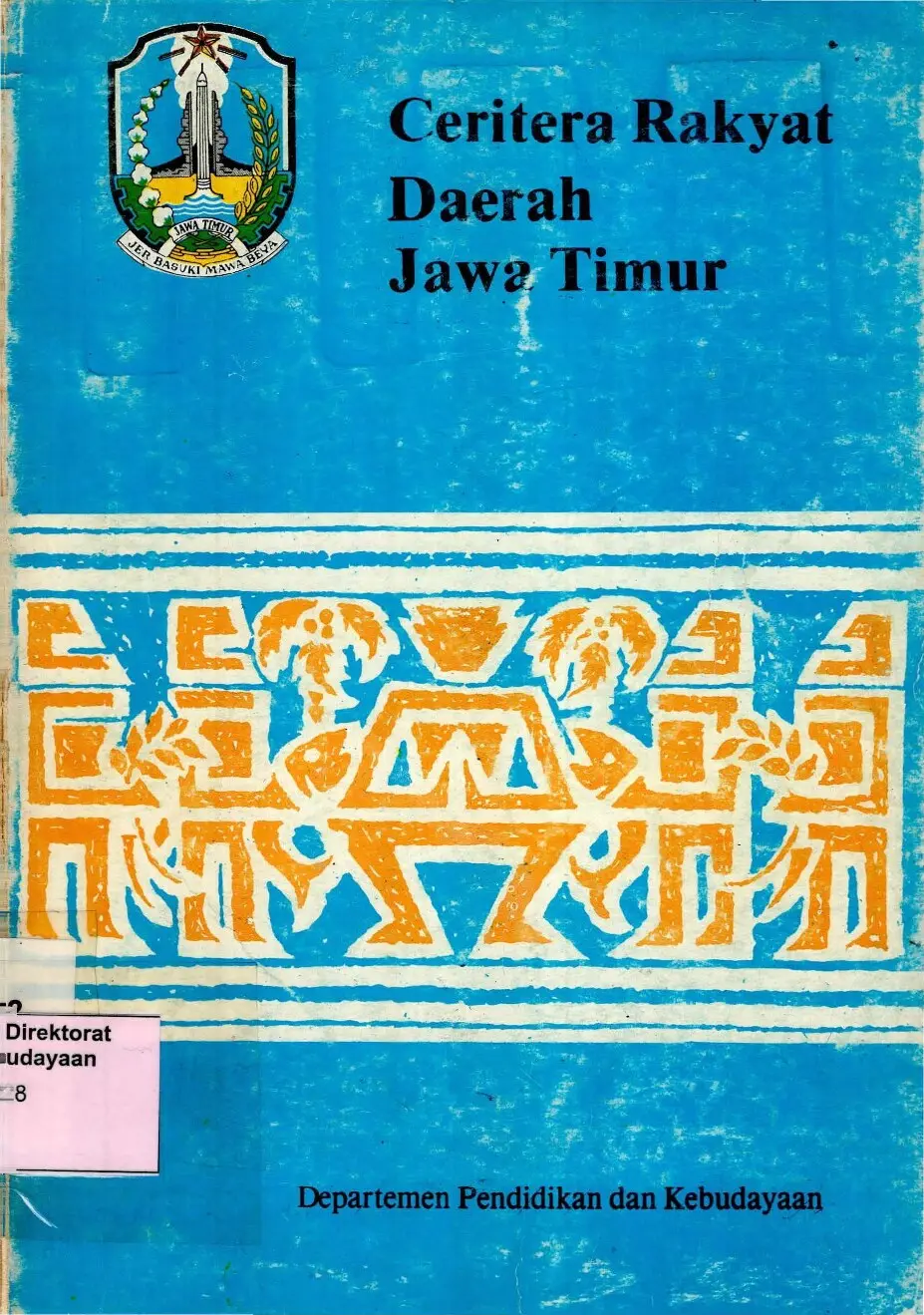 Ceritera rakyat daerah Jawa Timur