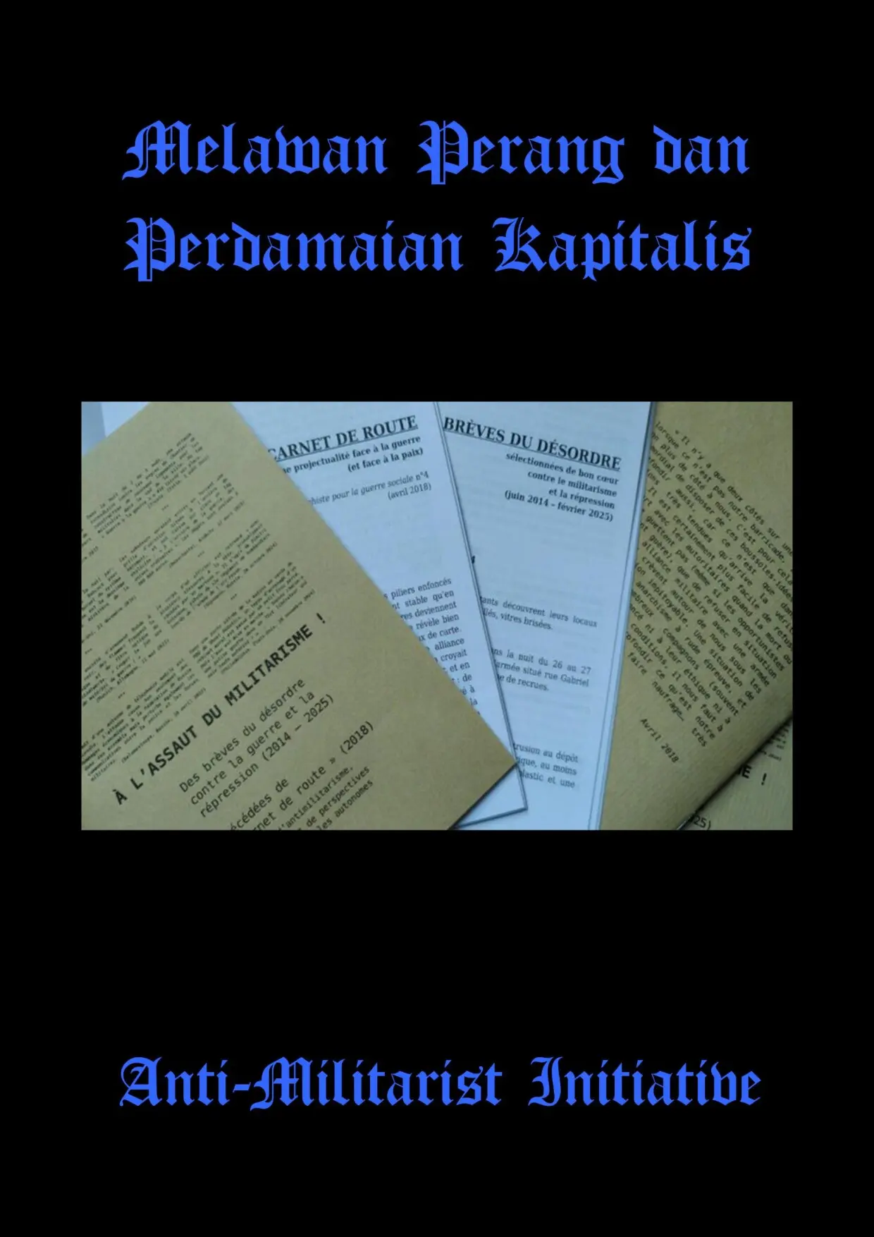 Melawan Perang dan Perdamaian Kapitalis