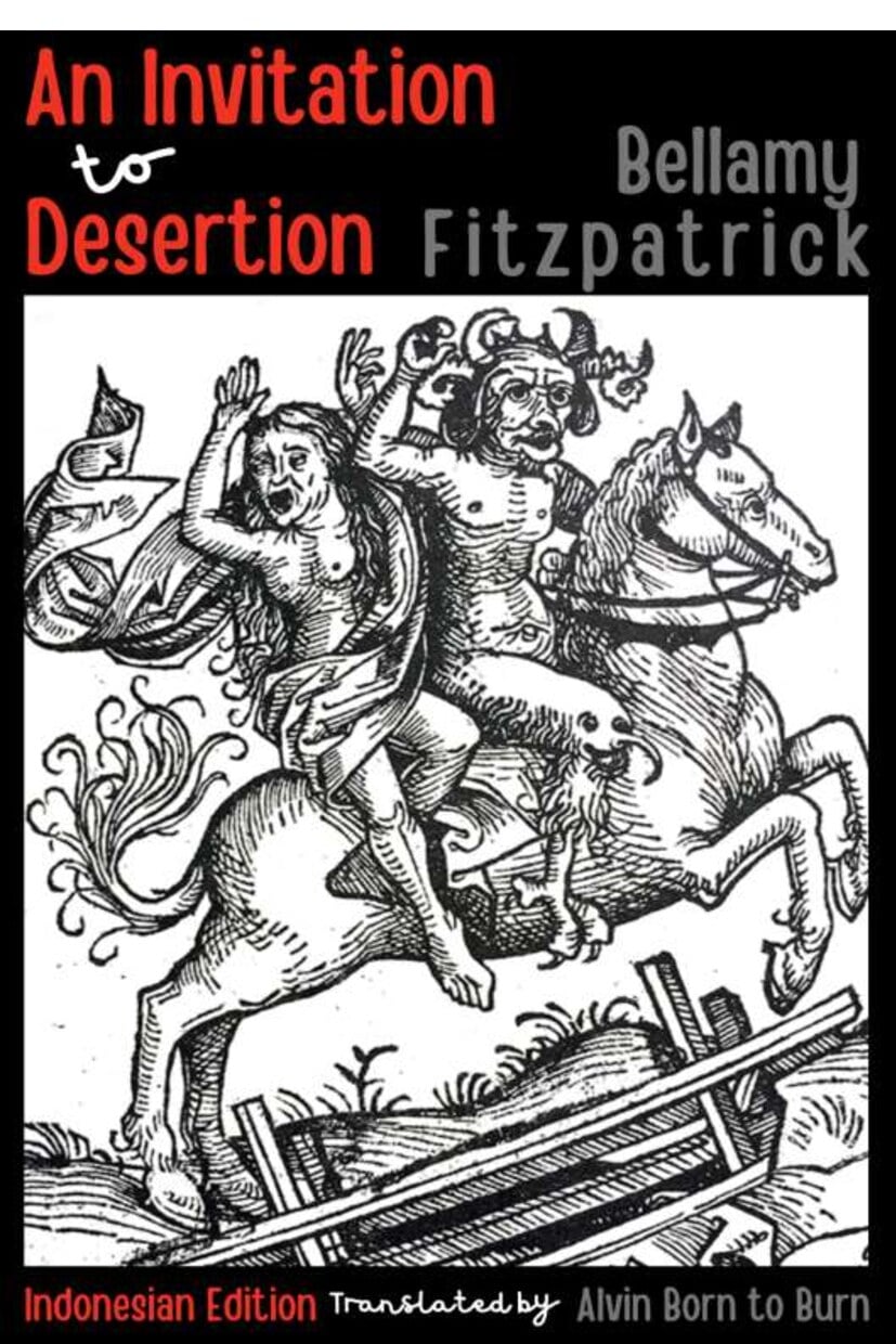 An Invitation to Desertion