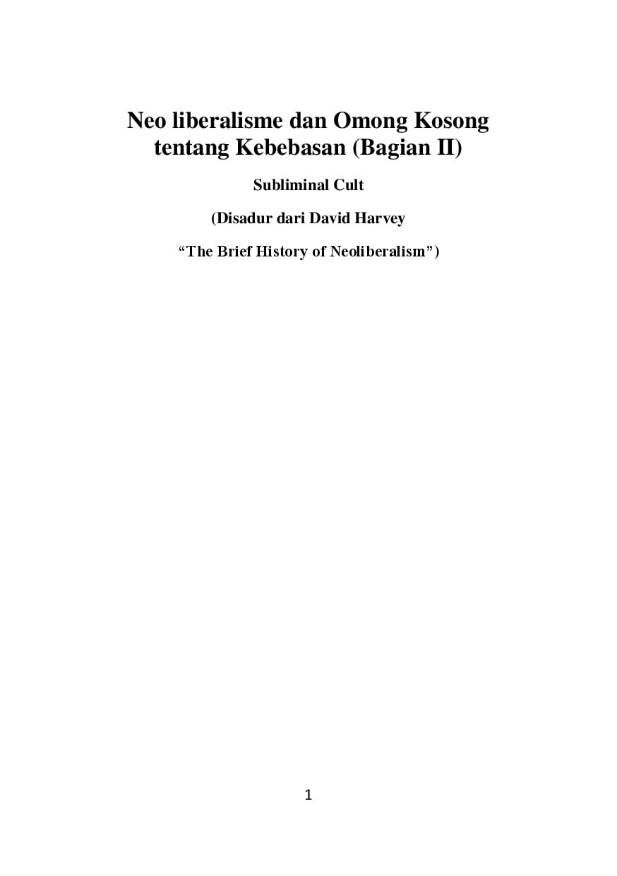 Neo-Liberalisme Dan Omong Kosong Tentang Kebebasan (Bag.2)
