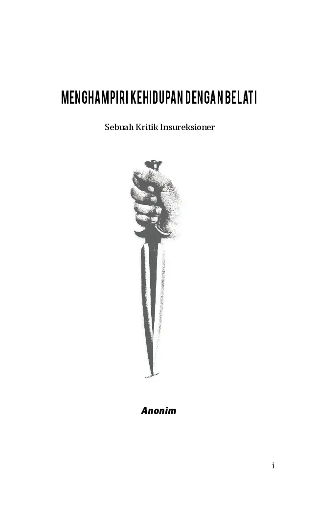 Menghampiri Kehidupan Dengan Belati