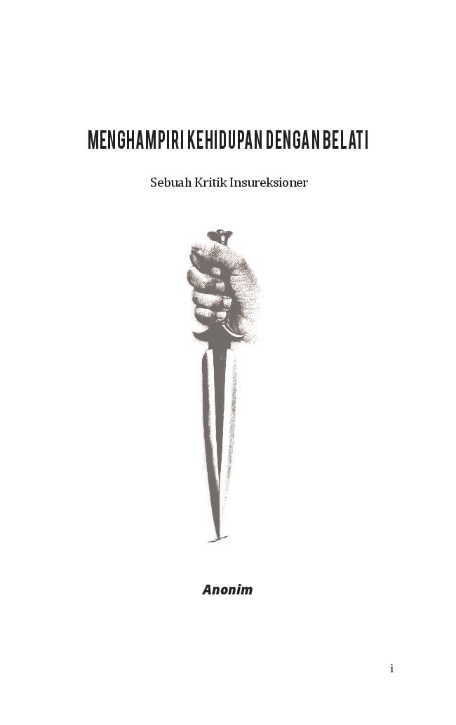 Menghampiri Kehidupan Dengan Belati