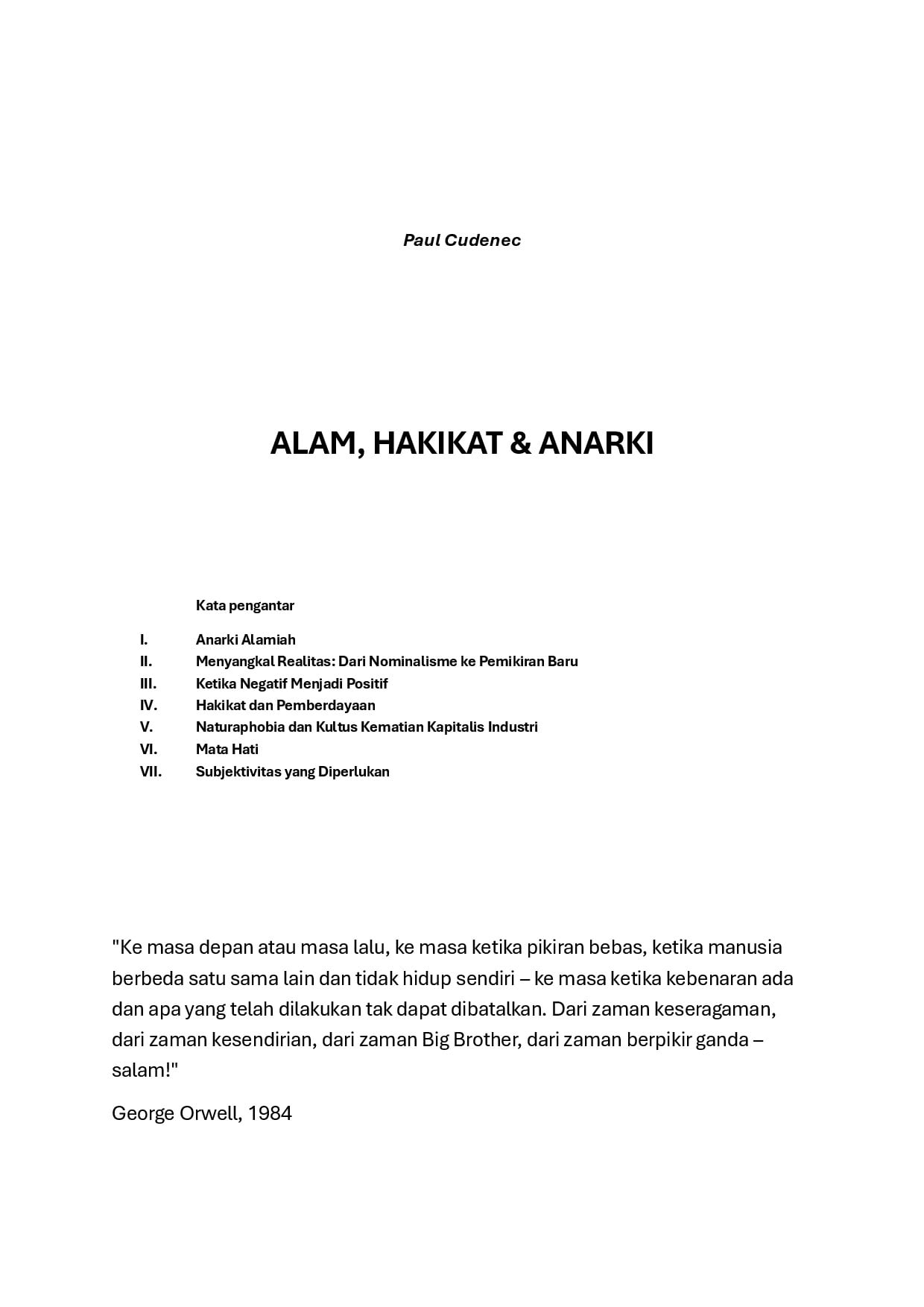 Alam, Hakikat dan Anarki