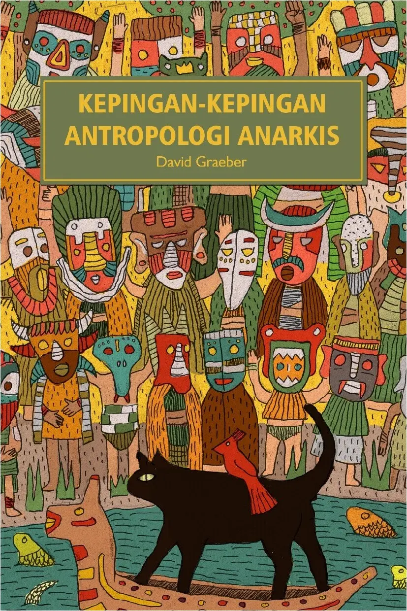 Kepingan-kepingan Antropologi Anarkis