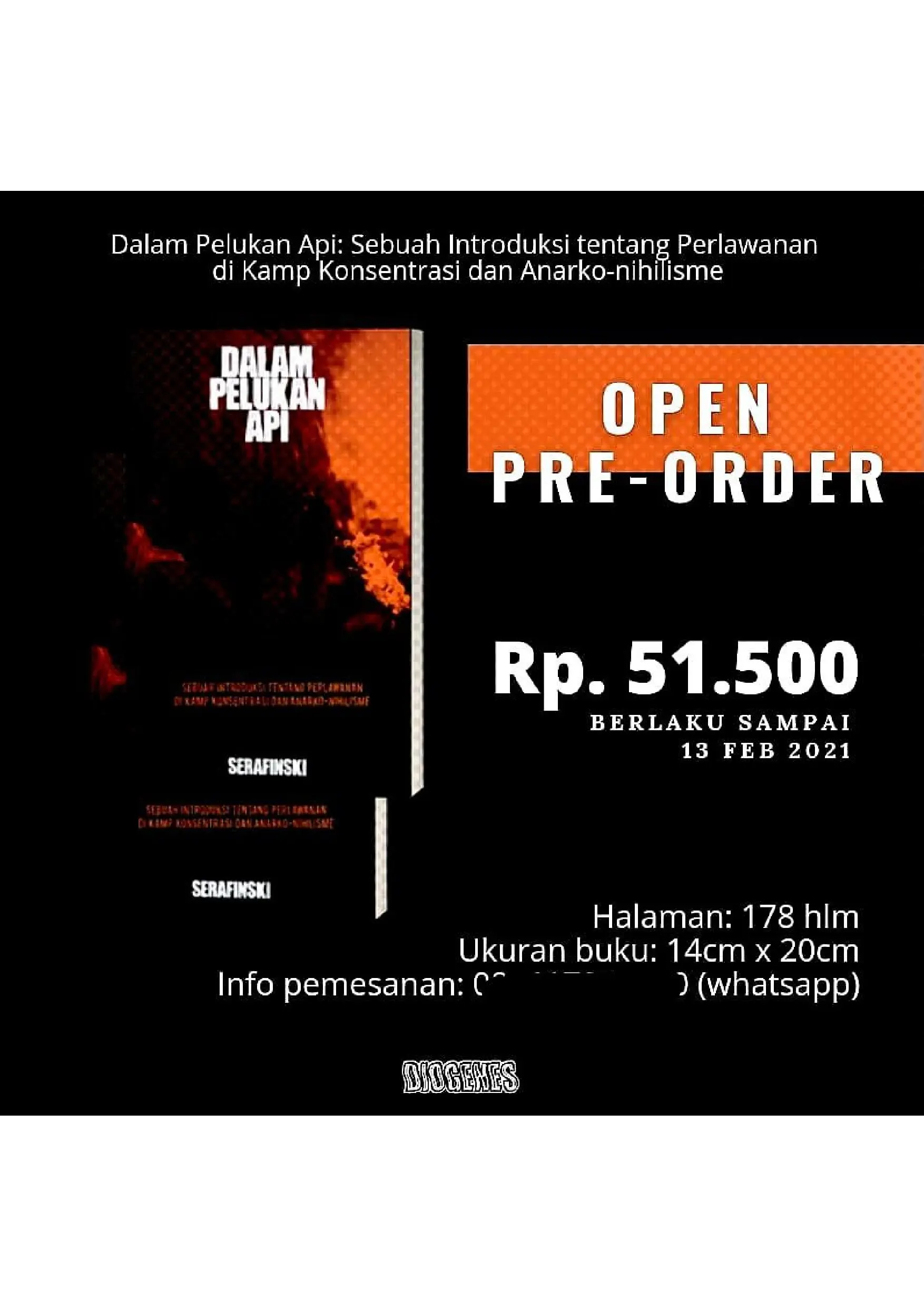 Publikasi Buku "Dalam Pelukan Api: Sebuah Introduksi tentang Perlawanan di Kamp Konsentrasi dan Anarko-Nihilisme"