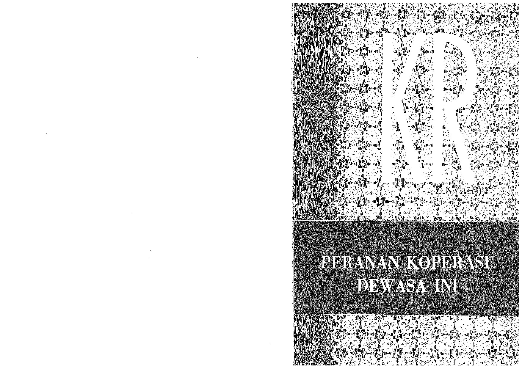 Peranan Koperasi Dewasa Ini