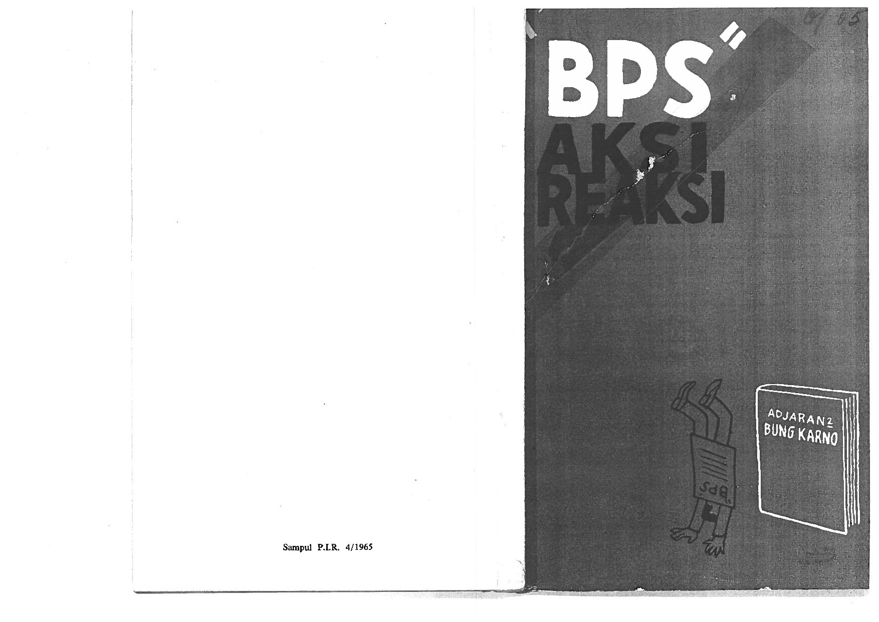 BPS Aksi Reaksi - Adjaran2 Bung Karno