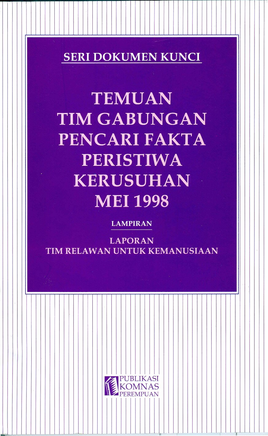 Temuan Tim Gabungan Pencari Fakta Peristiwa Kerusuhan