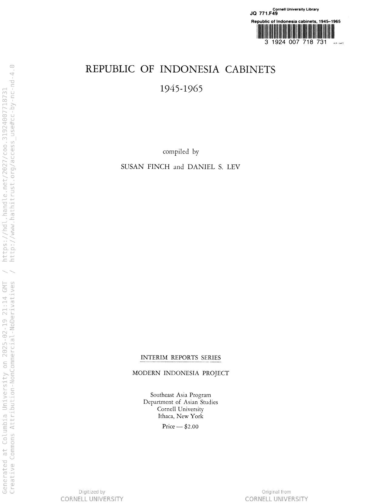 Republic of Indonesia cabinets, 1945-1965 / compiled by Susan Finch and Daniel S. Lev