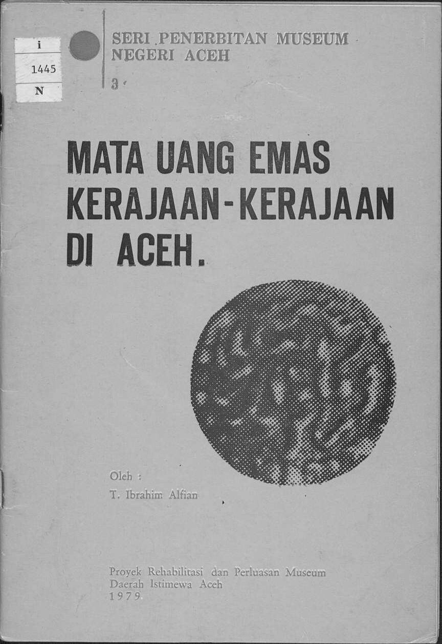Mata Uang Emas Kerajaan-kerajaan di Aceh