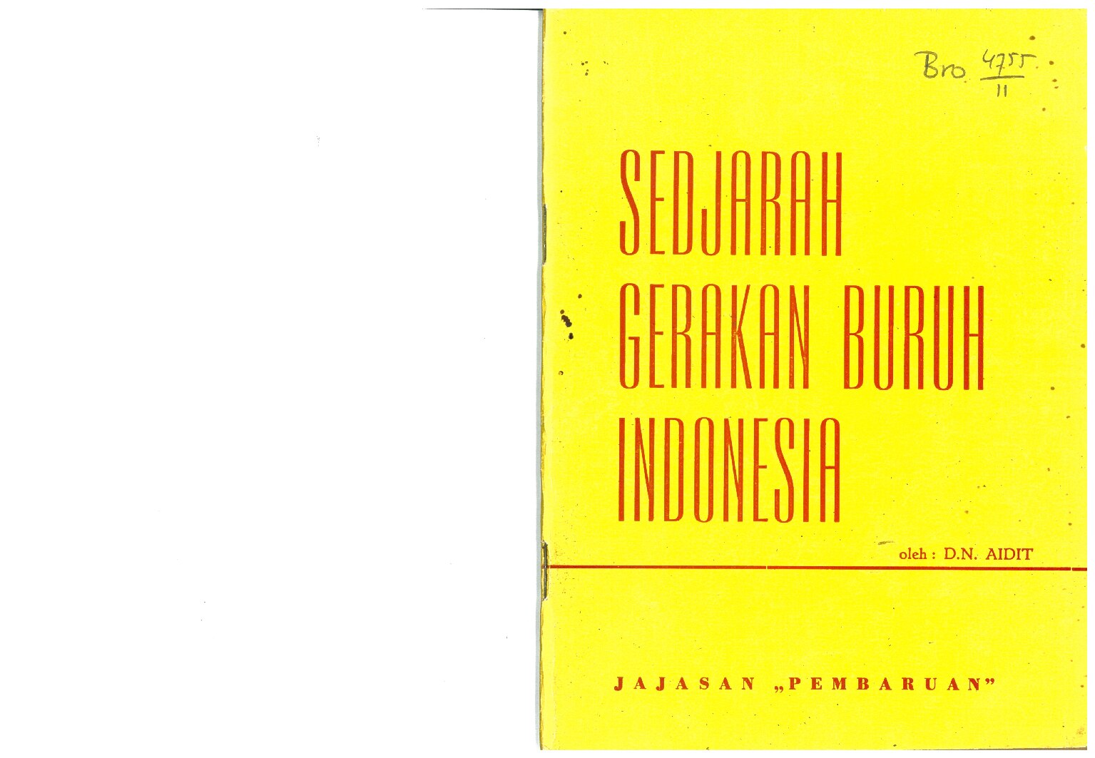 Sedjarah Gerakan Buruh Indonesia