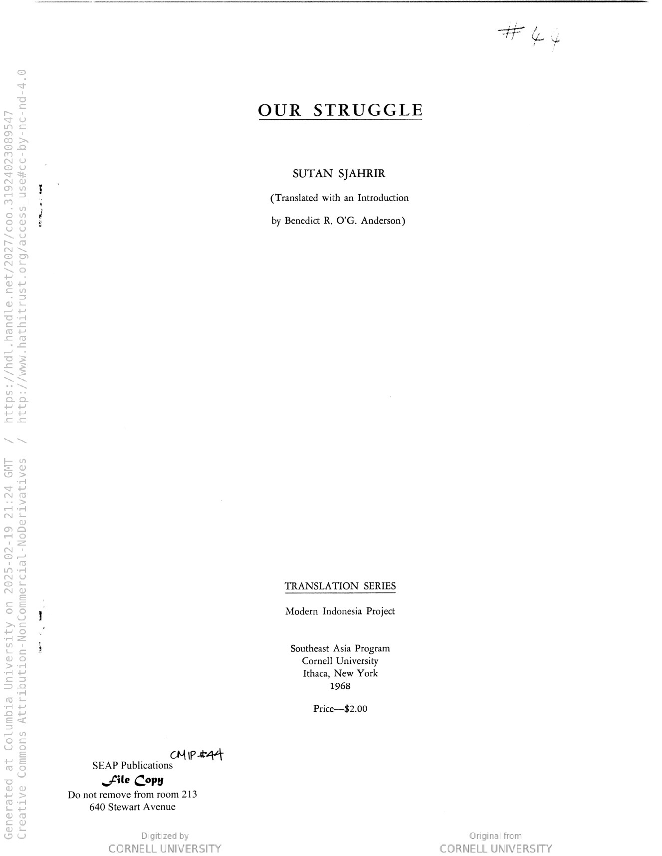 Our struggle / [by] Sutan Sjahrir. Translated with an introd. by Benedict R. O'G. Anderson