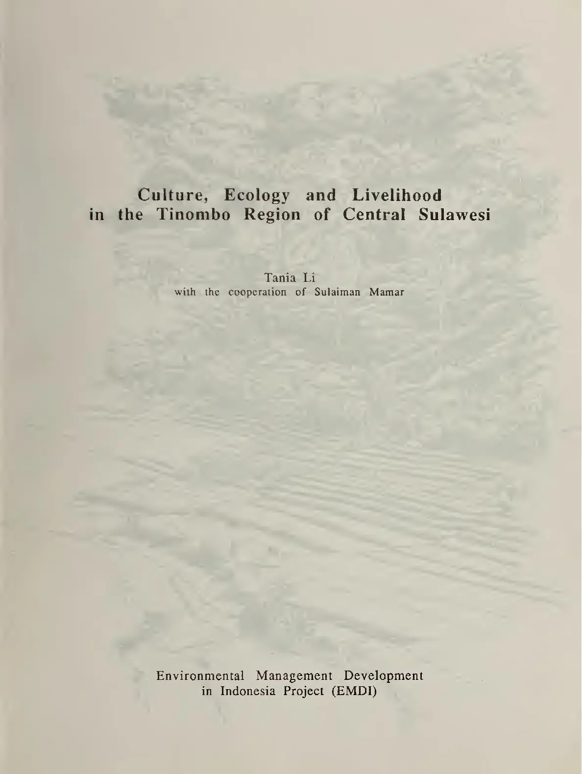Culture, ecology and livelihood in the Tinombo Region of Central Sulawesi