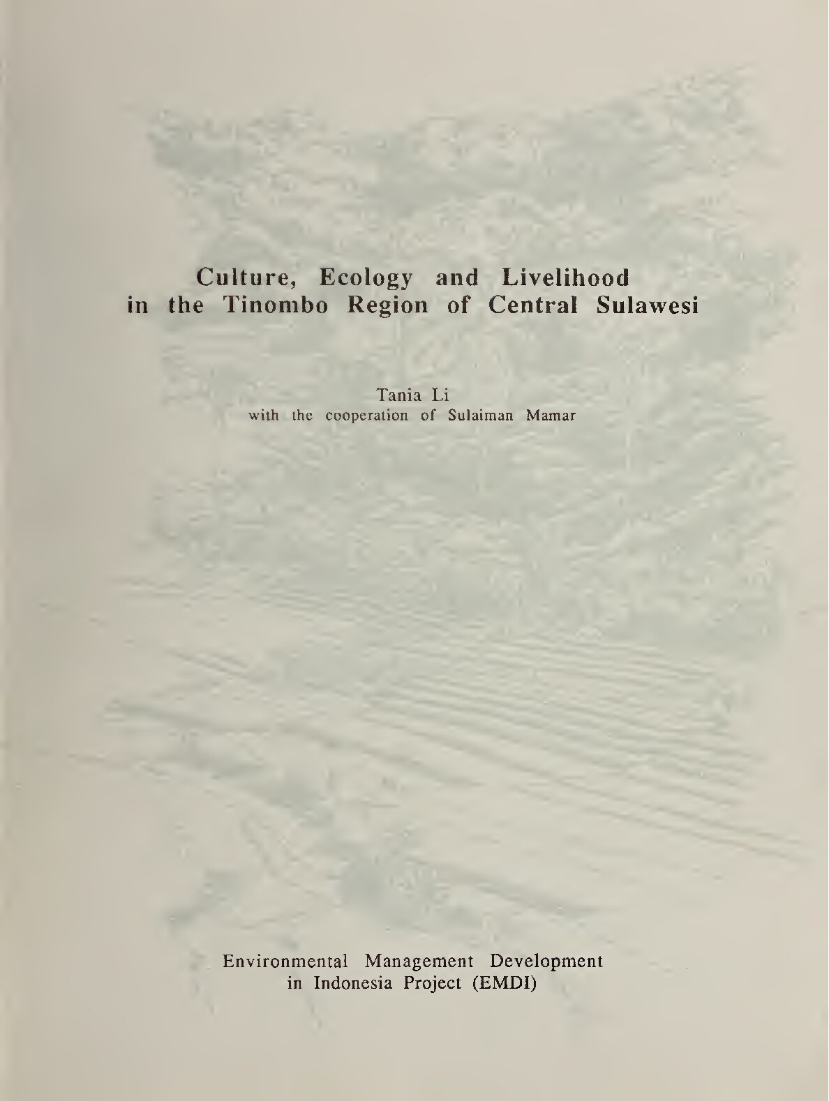 Culture, ecology and livelihood in the Tinombo Region of Central Sulawesi