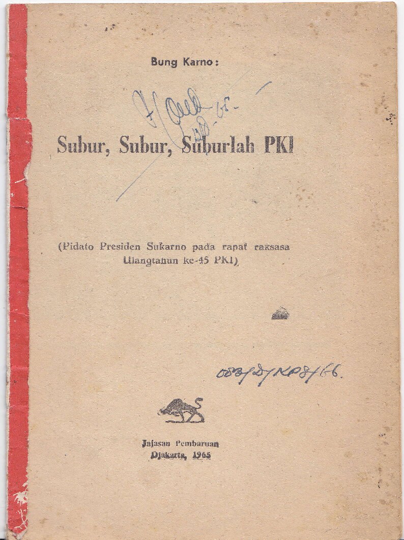 Subur Subur Suburlah PKI