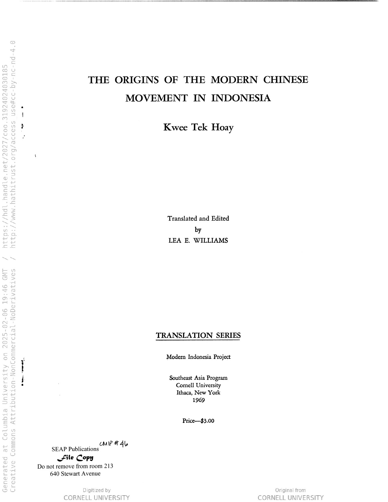 The origins of the modern Chinese movement in Indonesia / Translated and edited by Lea E. Williams