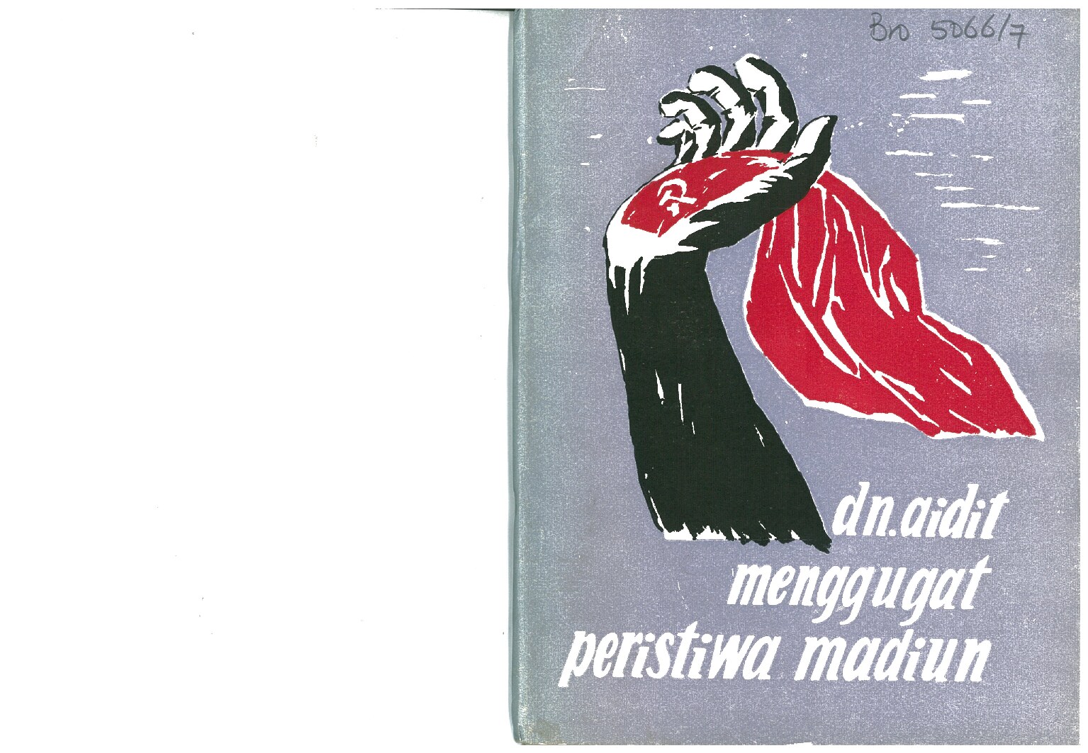 Menggugat Peristiwa Madiun