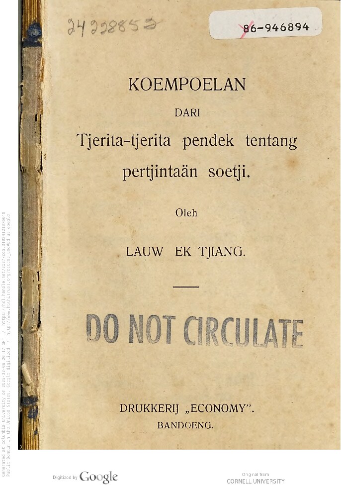 Koempoelan dari tjerita-tjerita pendek tentang pertjintaän soetji / oleh Lauw Ek Tjiang