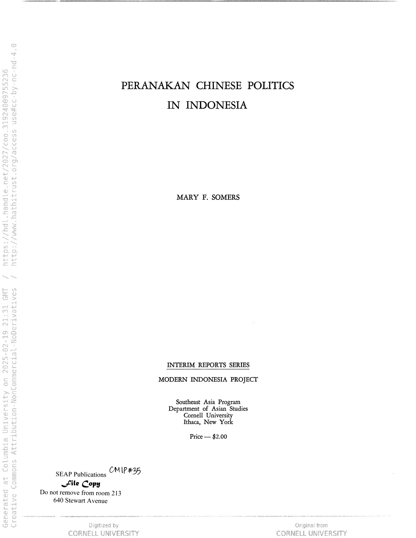 Peranakan Chinese politics in Indonesia / [by] Mary F. Somers