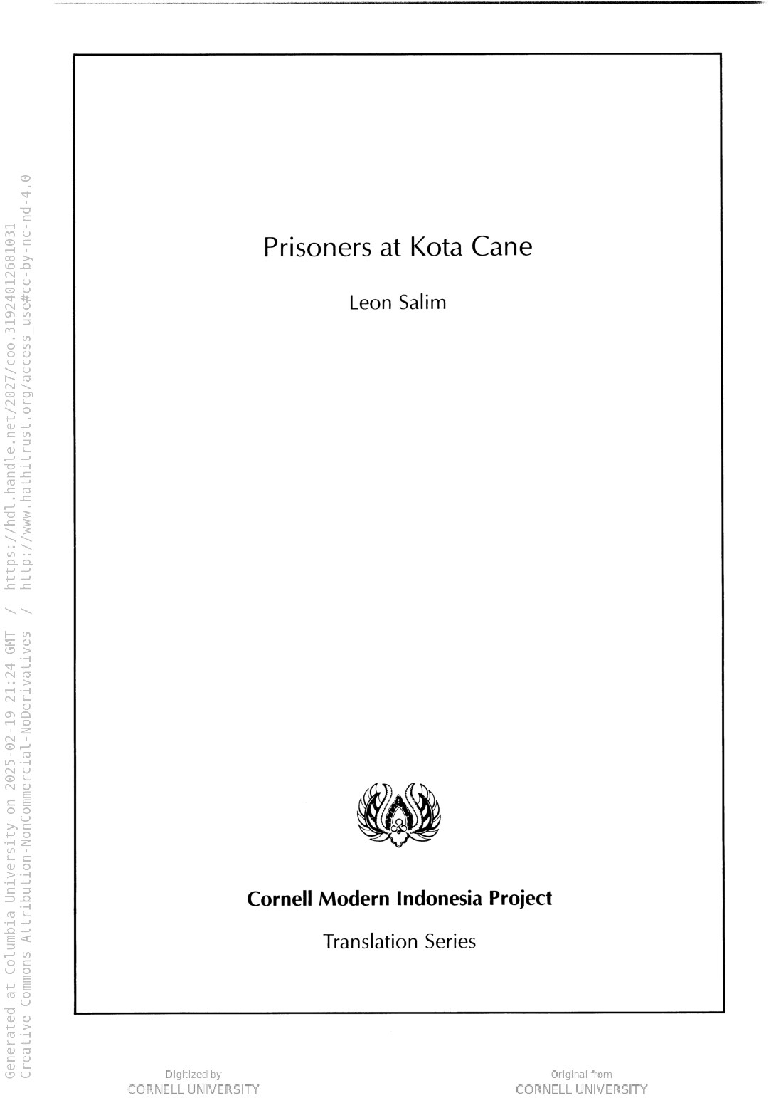 Prisoners at Kota Cane / Leon Salim ; translated by Audrey R. Kahin