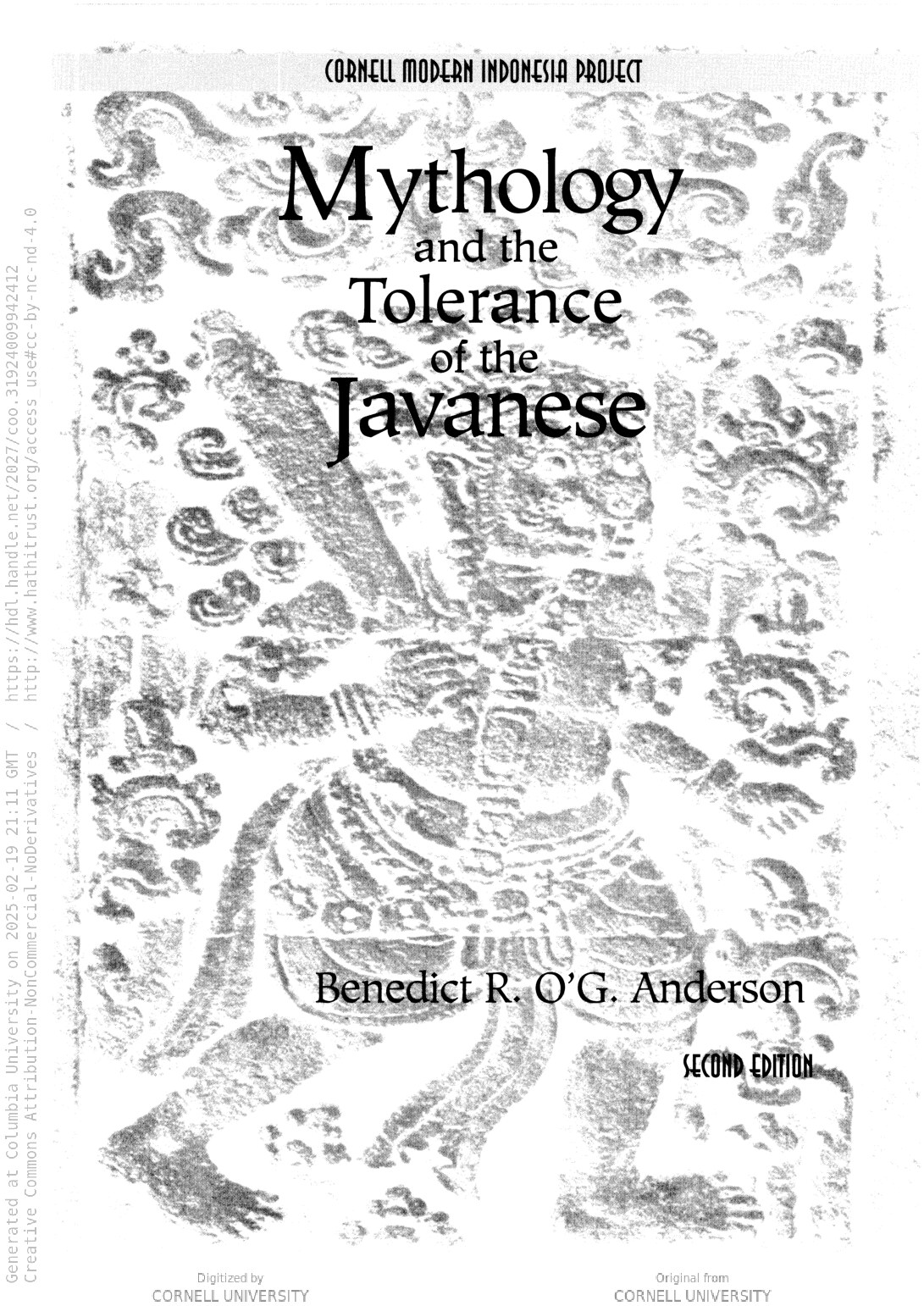 Mythology and the tolerance of the Javanese. Benedict R. O'G. Anderson. -