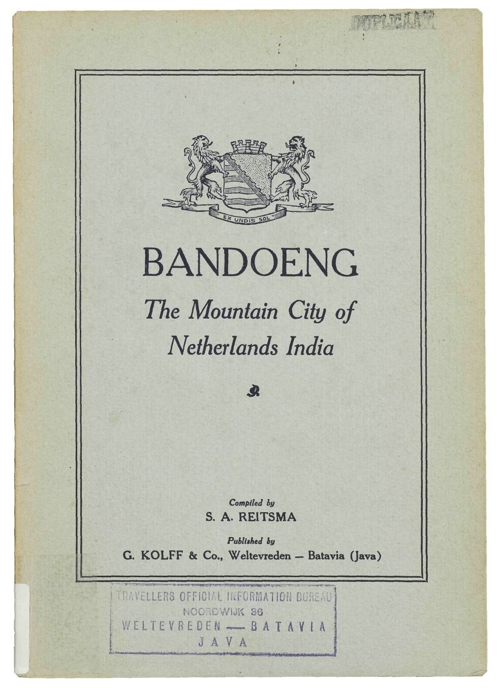 BANDOENG The Mountain City of Netherlands India