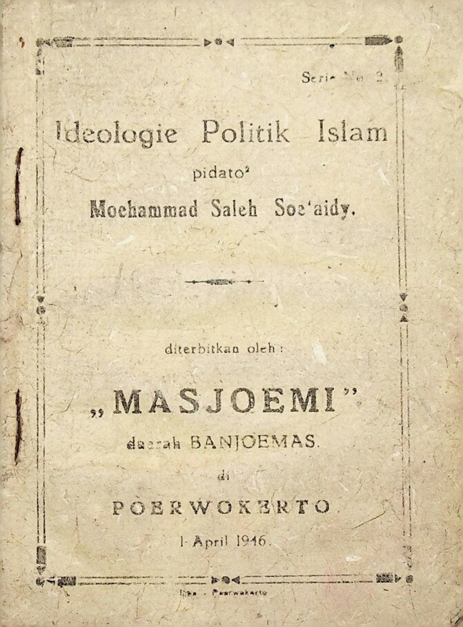 Ideologie Politik Islam - Pidato Pidato Moehammad Saleh Soe’aidy