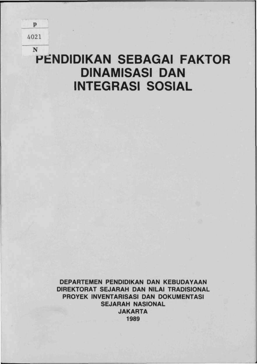 Pendidikan Sebagai Faktor Dinamisasi dan Integrasi Sosial