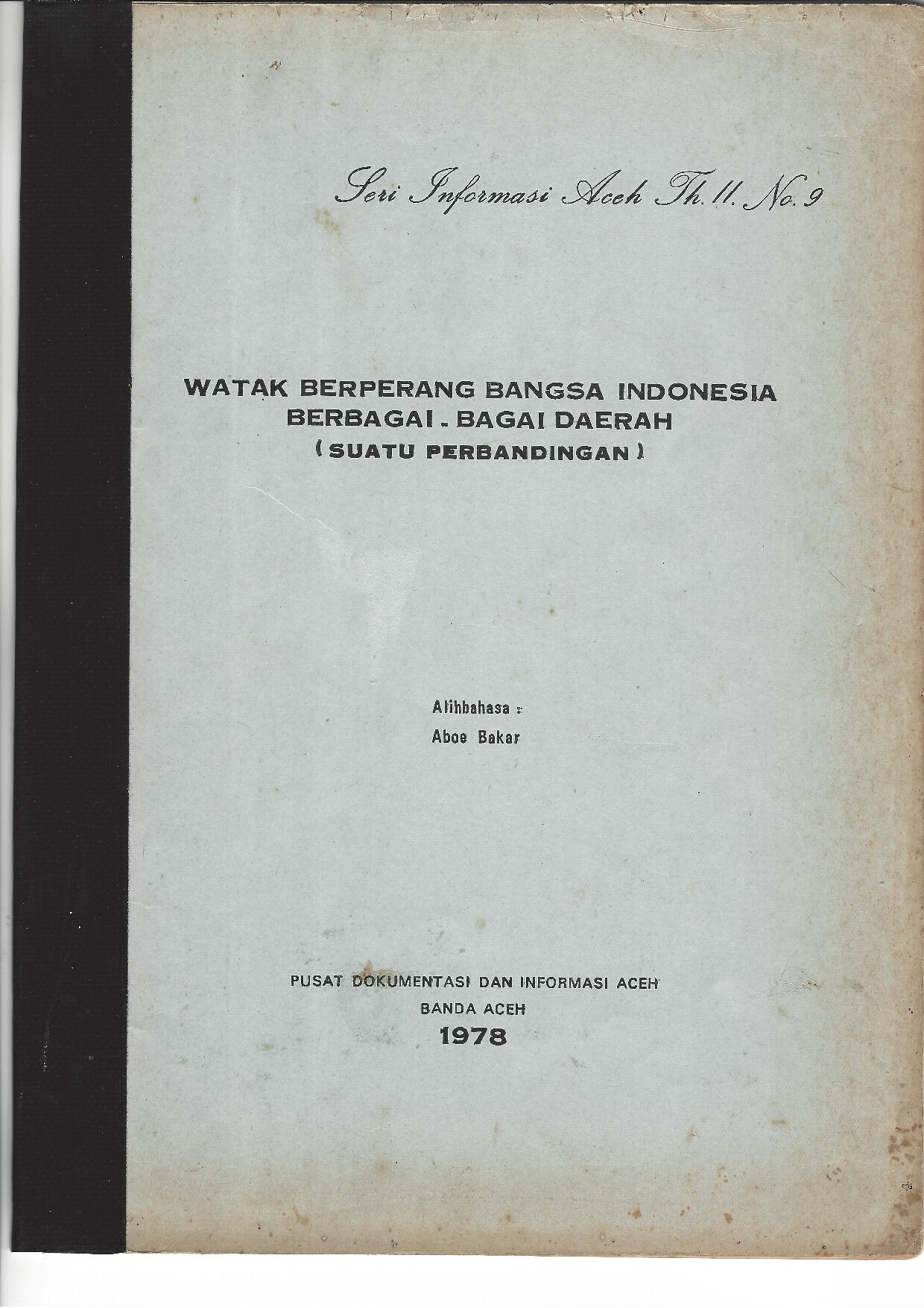 Watak Berperang Bangsa Indonesia Berbagai Daerah