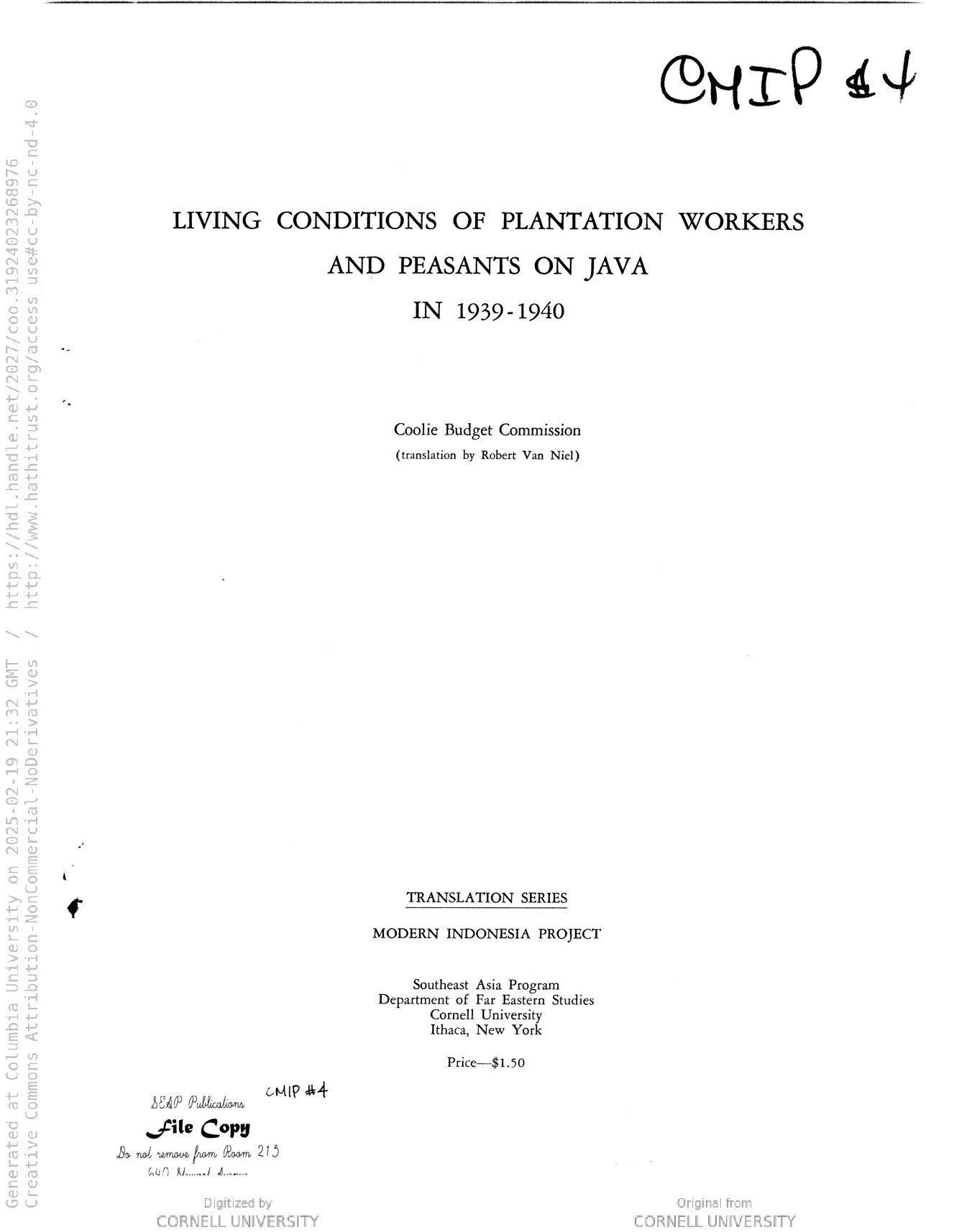 Living conditions of plantation workers and peasants on Java in 1939-1940; final report. Translation by Robert Van Niel