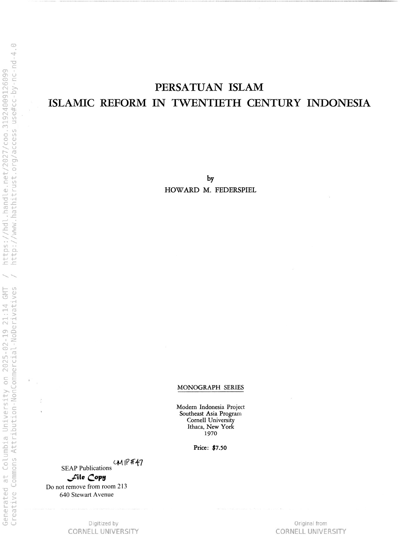 Persatuan Islam; Islamic reform in twentieth century Indonesia / by Howard M. Federspiel