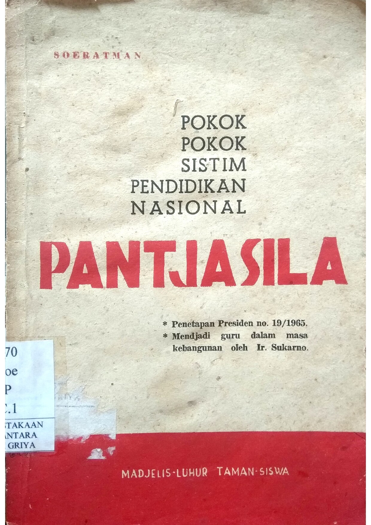 Pokok² Sistim Pendidikan Pantjasila