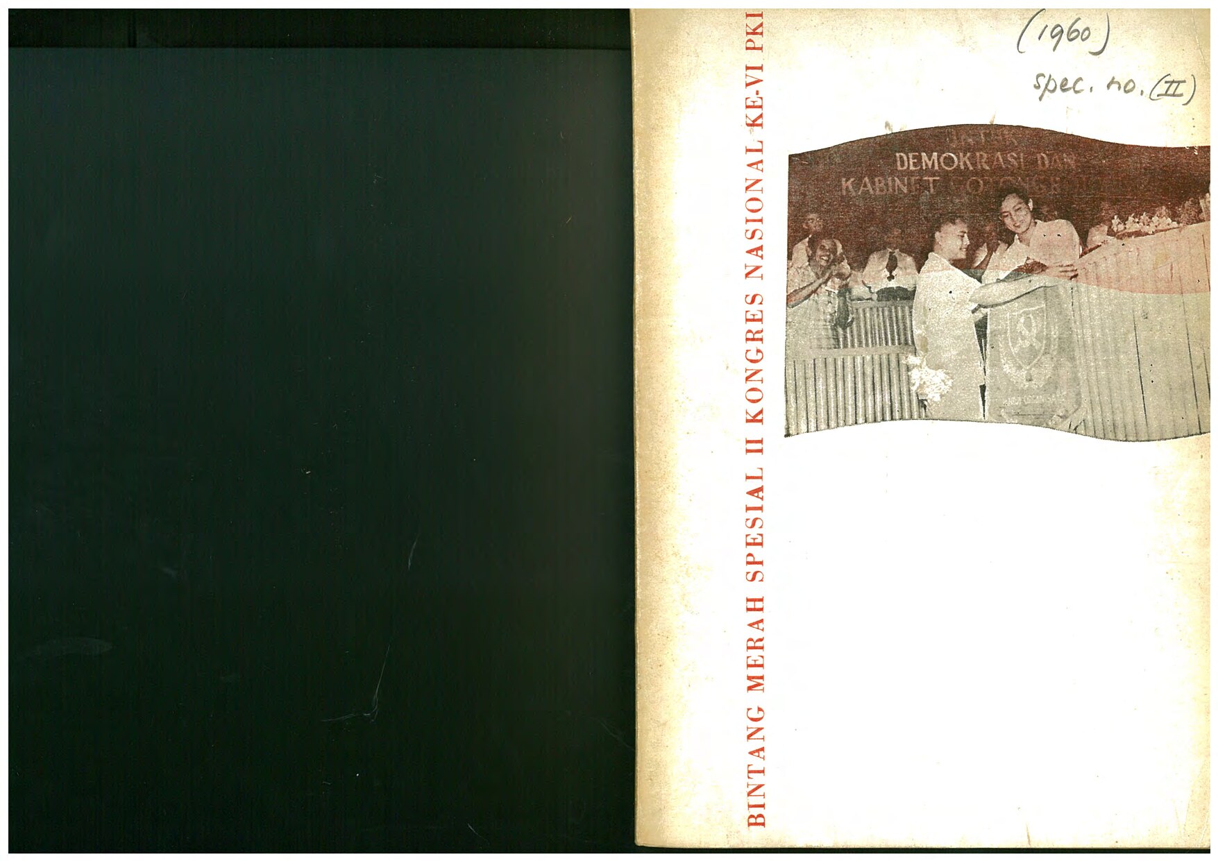 Dokumen Kongres Nasional ke-VI PKI Jilid II (kurang 368-369)