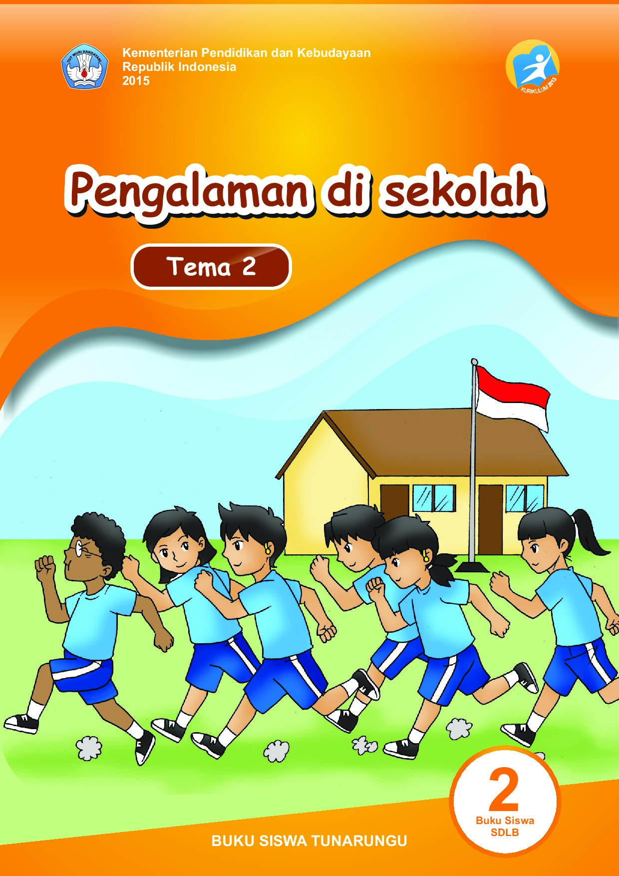 Buku Siswa SDLB kls 2 tema 2 Pengalaman di Sekolah