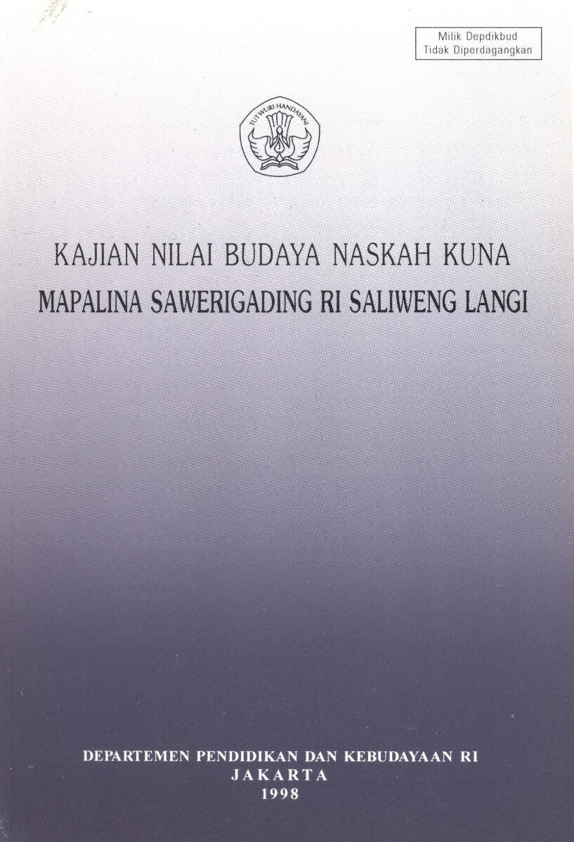 KAJIAN NILAI BUDAYA NASKAH KUNA MAPALINA SAWERIGADING RI SALIWENG LANGI