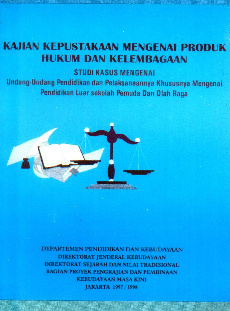Kajian Kepustakaan Mengenai Produk Hukum dan Kelembagaan Studi Kasus Mengenai UU dan Pelaksanaan Pendidikan Luar Sekolah Pemuda dan Olah Raga.tif