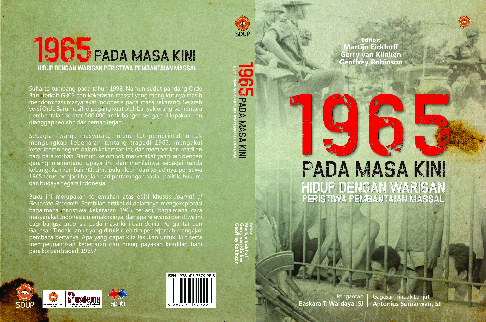 1965 Pada Masa Kini: Hidup dengan warisan peristiwa pembataian massal