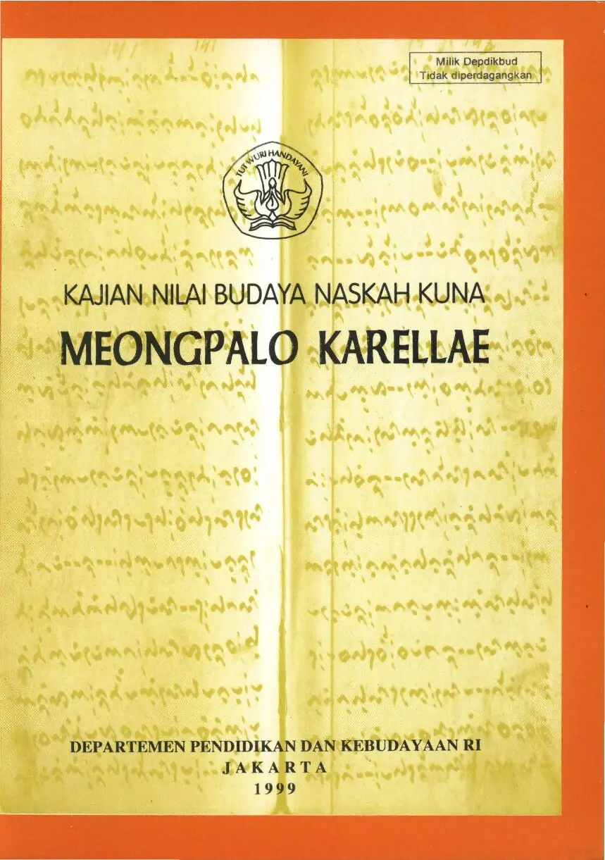 KAJIAN NILAI BUDAYA NASKAH KUNA MEONGPALO KARELLAE