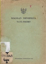 Jangan Menderita Tani Phobi