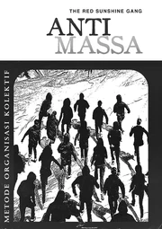 Anti-Massa: Metode Organisasi Kolektif